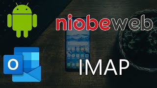 Android Cihazlarda Outlook Imap Mail Kurulumu