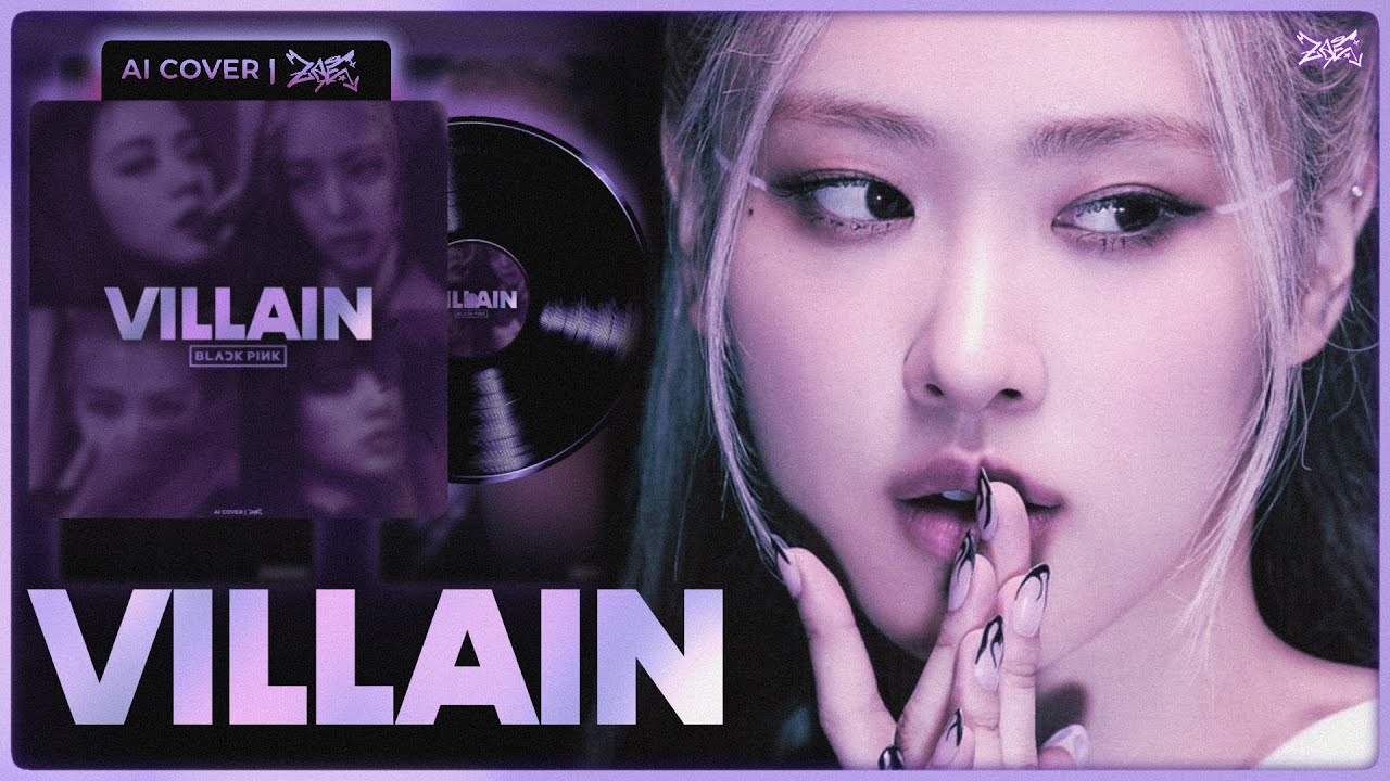 [AI COVER] How would BLACKPINK sing ‘Villain’ by K/DA | zaeka