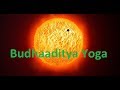 Budhaaditya yoga
