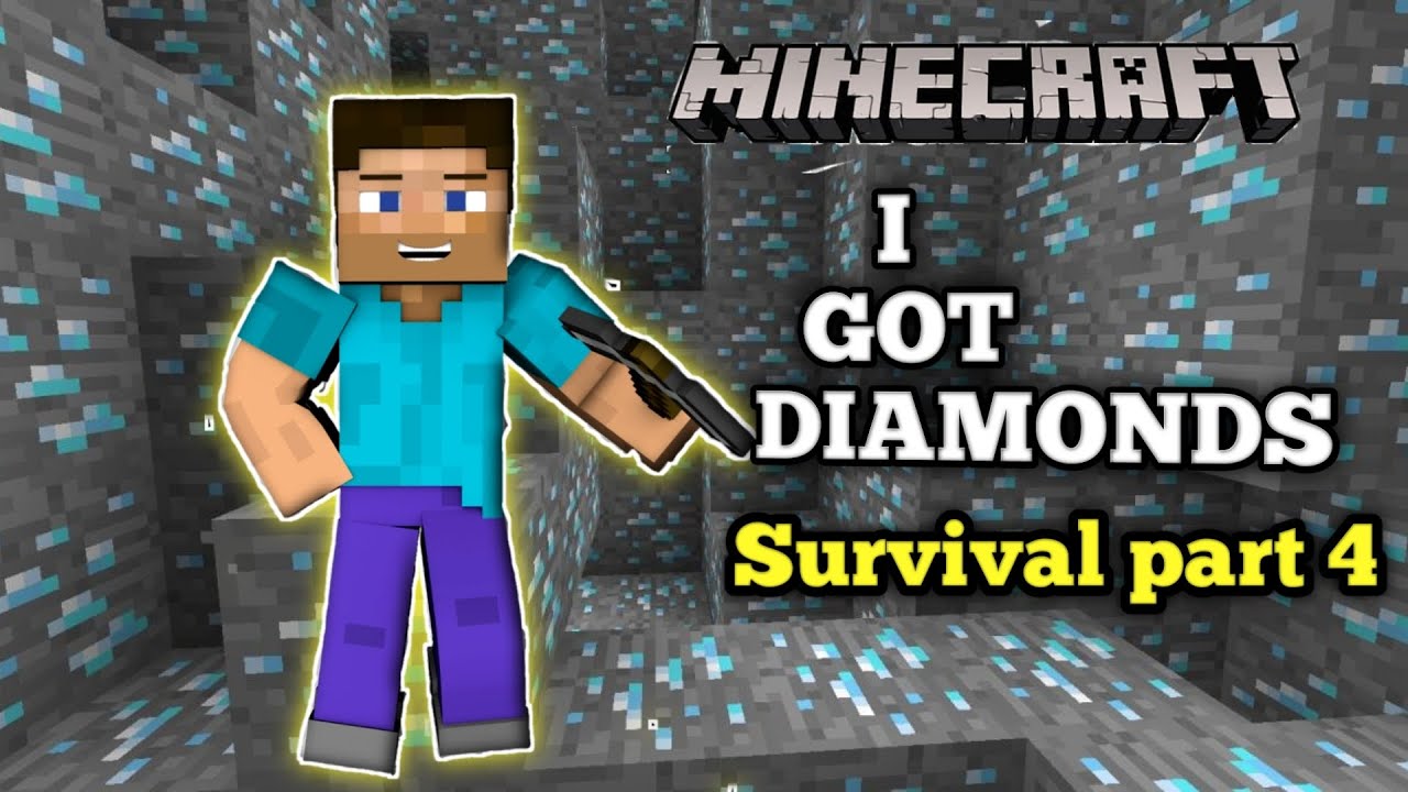 I GOT DIAMONDS IN MY MINECRAFT SURVIVAL SERIES PART 4 || SURVIVAL ...