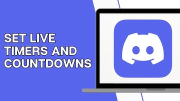 How To Set LIVE Timers And Countdowns On Discord