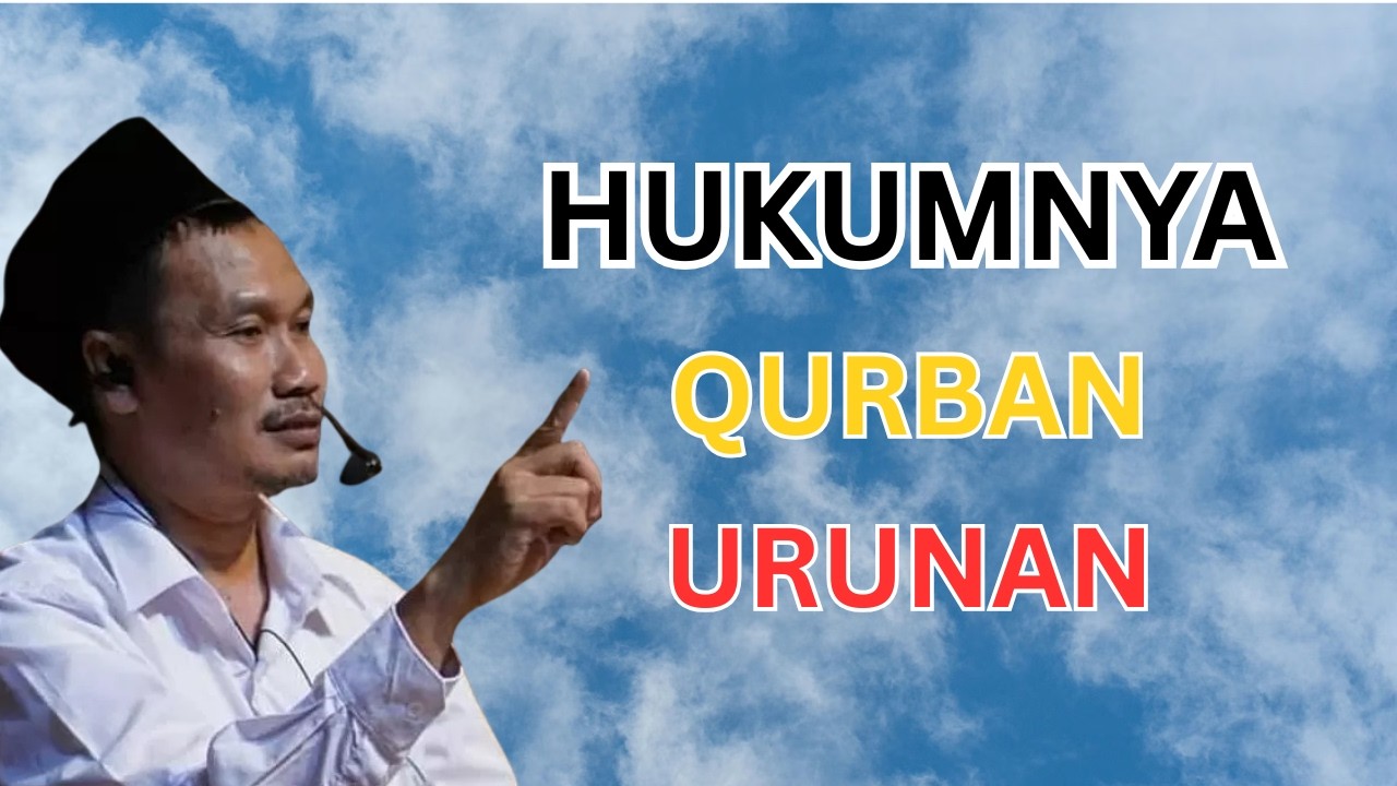 Ngaji Full Gus Baha | HUKUM QURBAN URUNAN