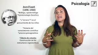25. Psychology: Piaget and Psychology