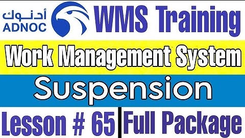 Suspension Conditions for Permit in ADNOC WMS | Lecture # 65