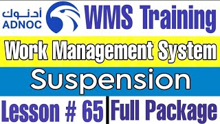 Suspension Conditions for Permit in ADNOC WMS | Lecture # 65