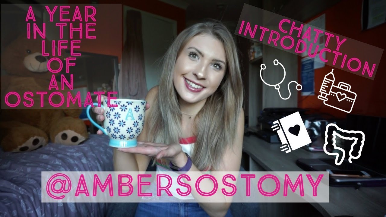A YEAR IN THE LIFE OF AN OSTOMATE INTRODUCTION YouTube