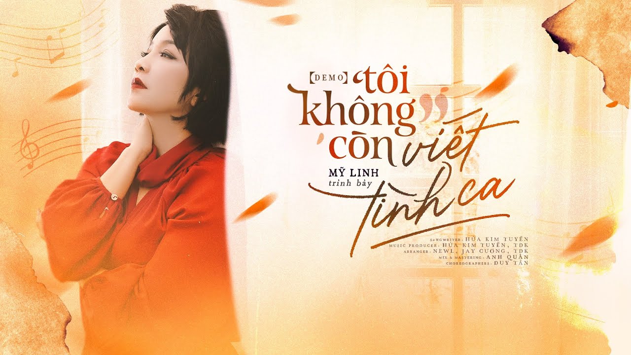 [DEMO] TÔI KHÔNG CÒN VIẾT TÌNH CA - MỸ LINH
