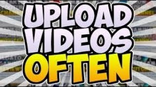 How Often Should You Upload Videos To Youtube?Sorry For The Bad Display First Time Editing
