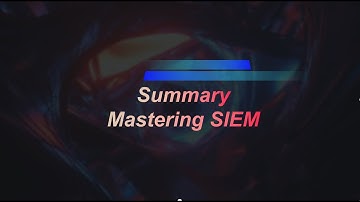 Mastering SIEM 101 |2| Cyber Security | SIEM Summary |SIEM Implementation | Make Best Out Of SIEM