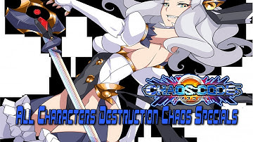 Chaos Code All Characters Destruction Chaos Showcase [1080p]