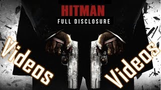 Hitman Absolution Full Disclosure - All deleted -(videos, cut-scenes, trailer,Concept films)