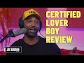 Certified Lover Boy Review | The Joe Budden Podcast