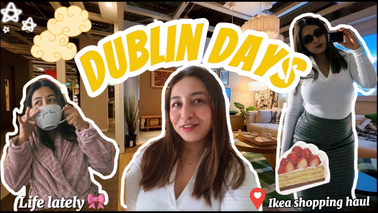 Living in Dublin Vlog | IKEA Haul, Shopping & Life Updates - YouTube