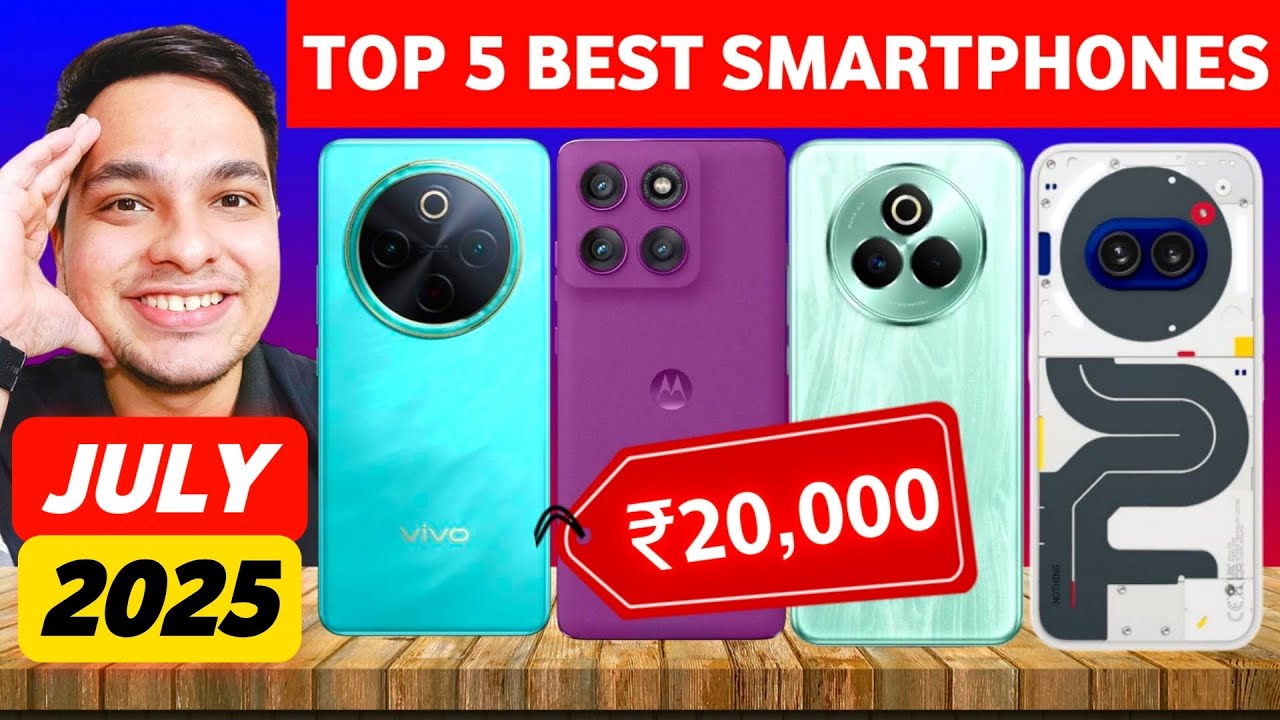 Top 5 Best 5G Phones Under 20000 in July 2025 | Best Smartphones Under ...
