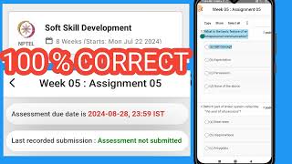 Soft Skill Development 🛄 Weeks (Starts: Mon Jul 22 24) Week 05 : Assignment 05 #vivekvlog024 #nptel screenshot 2