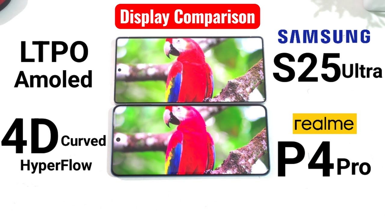 Realme P4 Pro vs Samsung S25 Ultra Display Comparison Which is Best 🚀🚀🔥🔥🔥 