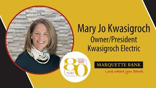 80 Faces of Marquette Bank - Mary Jo Kwasigroch