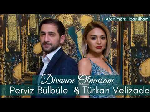 Perviz Bulbule & Turkan Velizade - Divanen Olmusam 2018 Yeni Orjinal | Azeri Music [OFFICIAL]