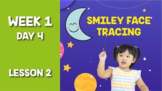 Age 3: Smiley Face Tracing | Wk1 D4 L2 | Learning Shapes