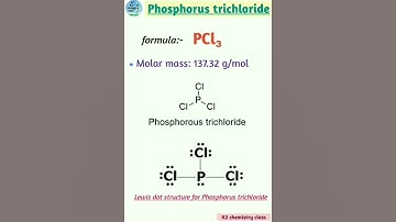 Phosphorus trichloride (PCl₃),formula,structure and molar mass of pcl3