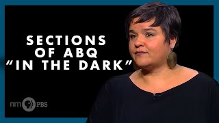 Sections of Albuquerque Have Been “In the Dark”