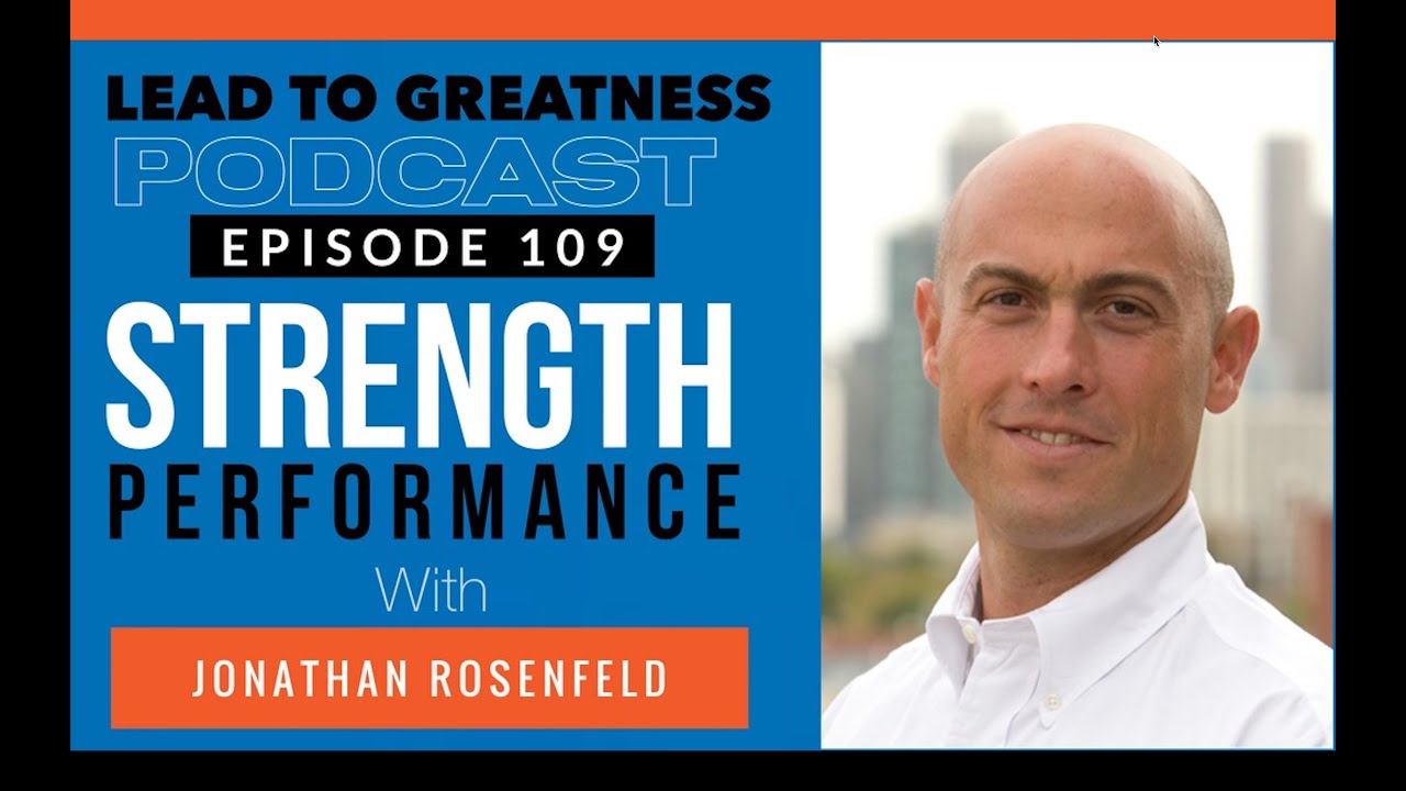 109. Strength Performance with Jonathan Rosenfeld | Cedric Francis