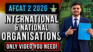 International and National Organisations based all Possible Questions || AFCAT GK || AFCAT 2 2026 GK