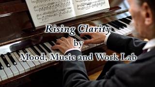 Rising Clarity by Mood, Music and Work Lab