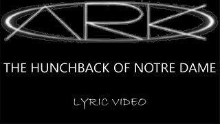 Ark - The Hunchback Of Notre Dame - 1999 - Lyric Video