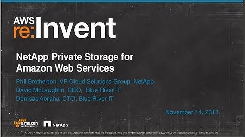 NetApp Private Storage for AWS (ENT216) | AWS re:Invent 2013