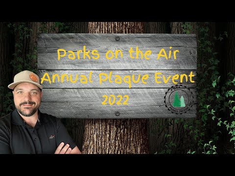Parks on the Air (POTA) 2022 Plaque event!