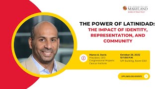 The Power of Latinidad: The Impact of Identity, Representation, and Community