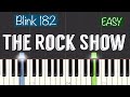 blink-182 - The Rock Show Piano Tutorial | Easy