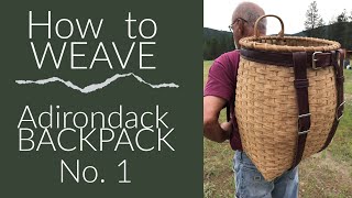 Basket Weaving 101 Kit - Adirondack Pack Basket