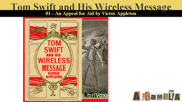 Tom Swift and His Wireless Message