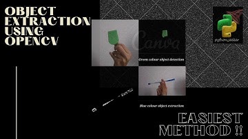How to extract an object of specific colour using opencv in python?