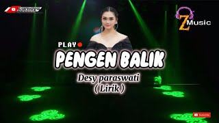 pengen balik - Desy paraswati ( Oom Sheranesya ) Lirik lagu Tarling Pantura #viral