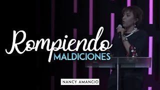 Nancy Amancio - Rompiendo Maldiciones