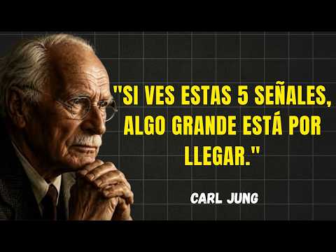 Descubre Las 5 Señales Que Indican Que El Universo Cambiará Tu Vida | Carl Jung