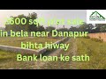 2600 sqft plot sale in bela // Danapur bihta hiway ke pas plot sale // #plotinpatna 