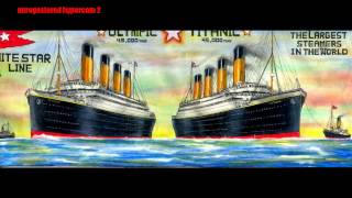 Titanic & Olympic - Amv [My Heart Will Go On]