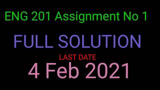 ENG201 ASSIGNMENT NO 1 FALL 2021 SOLUTION CORRECT 100%