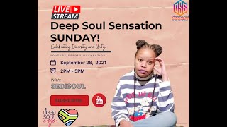 #DeepSoulSensationSunday feat Sedisoul