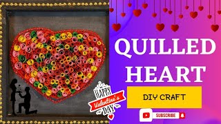 Quilling Heart/Valentine's Day Craft/Quilled Paper Art For Beginners/How To Make Easy Quilling Heart