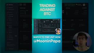 Trading Against Btc