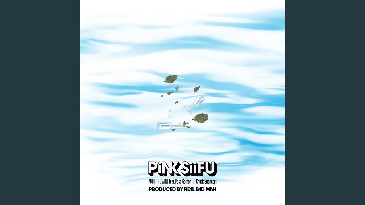 洋楽 SPECIAL REQUEST-POUR THE WINE Pour the Wine (feat. Peso Gordon & Chuck Strangers) - YouTube