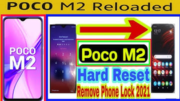 poco m2 reloaded pin pattern password unlock l poco m2 reloaded Hard reset