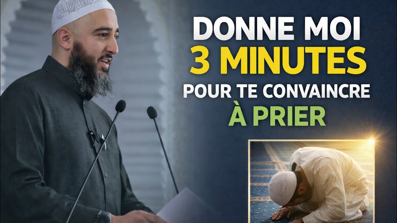Regarde Cette Vidéo de 3 Minutes Avant de Manquer la Prière !