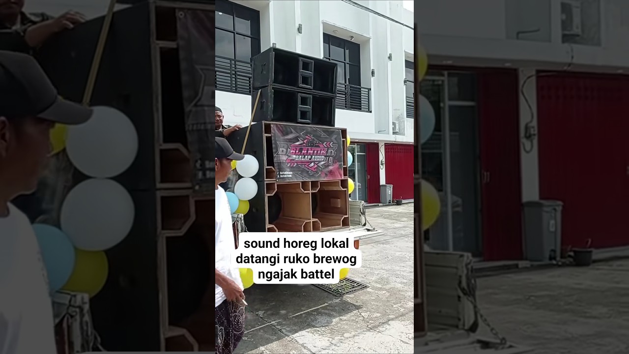 ngajak battle Brewog ,sound horeg local ,datangi markas Brewog audio