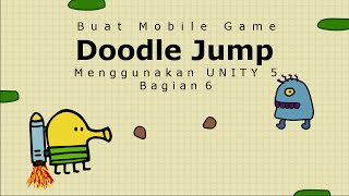 Unity Tutorial Indonesia | Membuat Mobile Game Doodle Jump Bagian 6